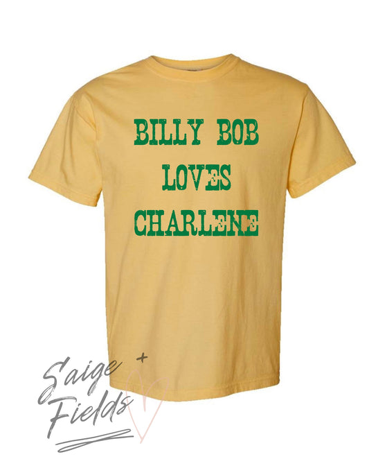 Billy Bob Loves Charlene