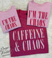 Caffeine & Chaos