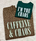 Caffeine & Chaos