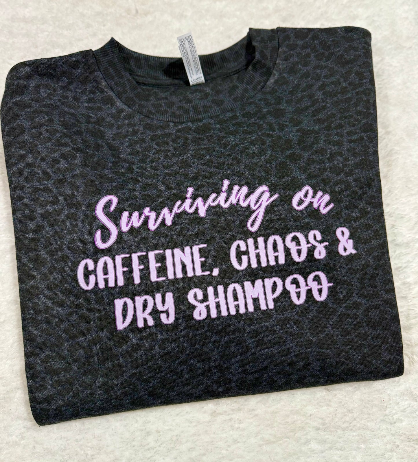 Surviving on Caffeine, Chaos & Dry Shampoo