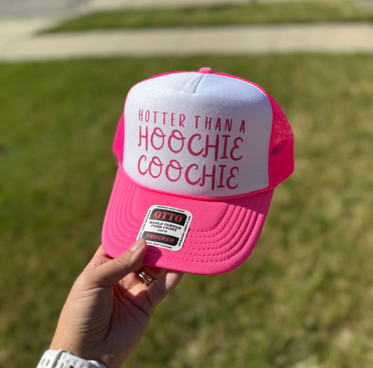 Hotter than a Hoochie Coochie