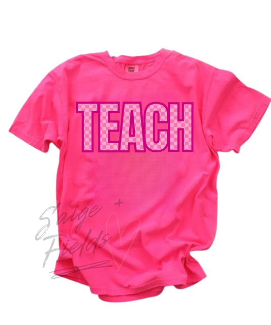 Teach Neon Pink Tee