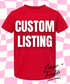 CUSTOM LISTING