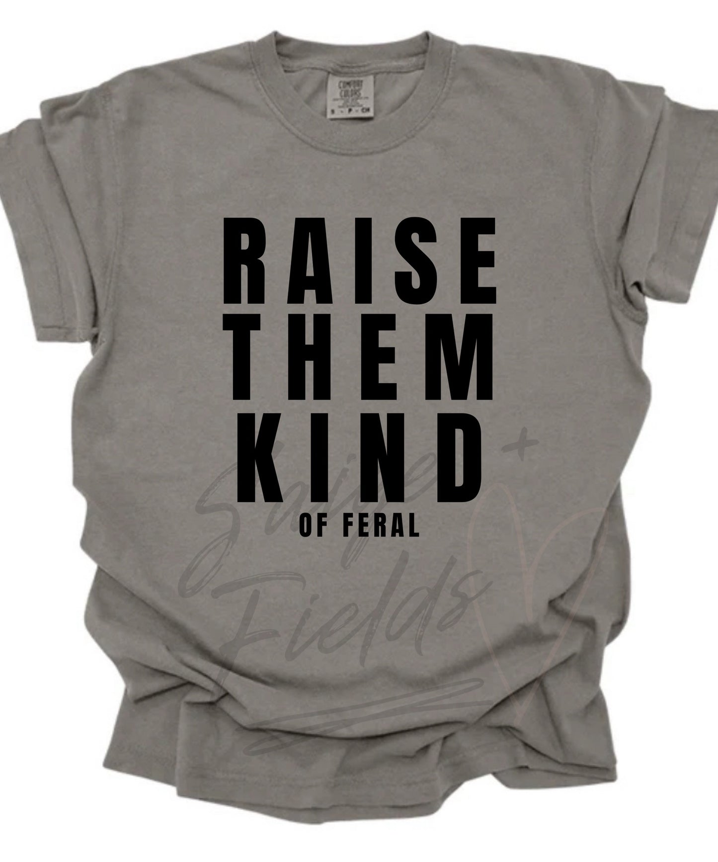 Raise them Kind… of Feral