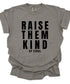 Raise them Kind… of Feral