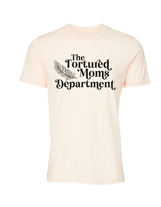 The Tortured Moms Department Ivory Tee